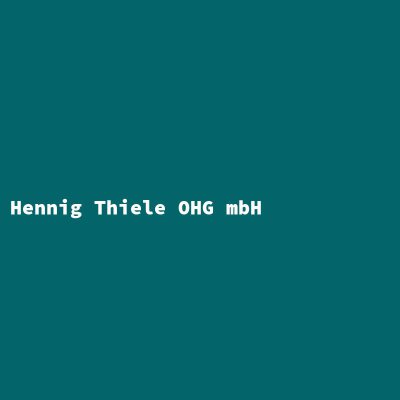 Hersteller: Hennig Thiele OHG mbH