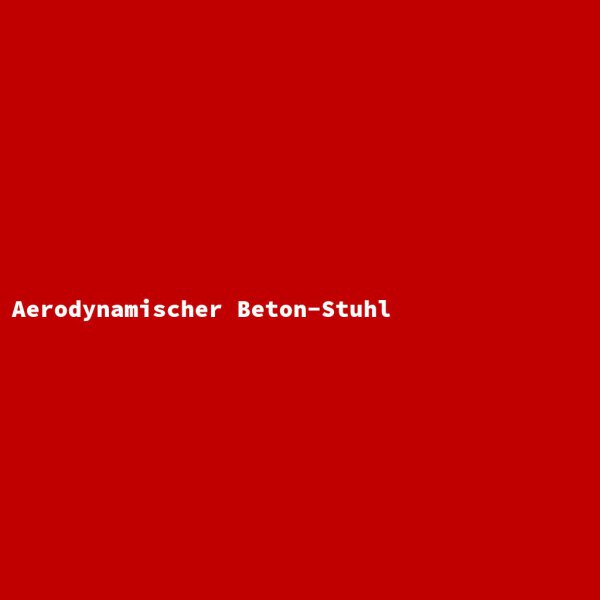Aerodynamischer Beton-Stuhl