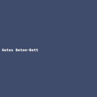 Gutes Beton-Bett