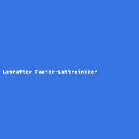 Lebhafter Papier-Luftreiniger