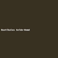 Rustikales Seide-Hemd